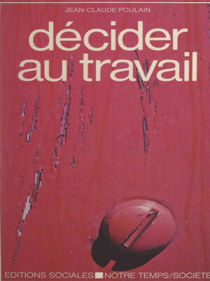 cover image of Décider au travail
